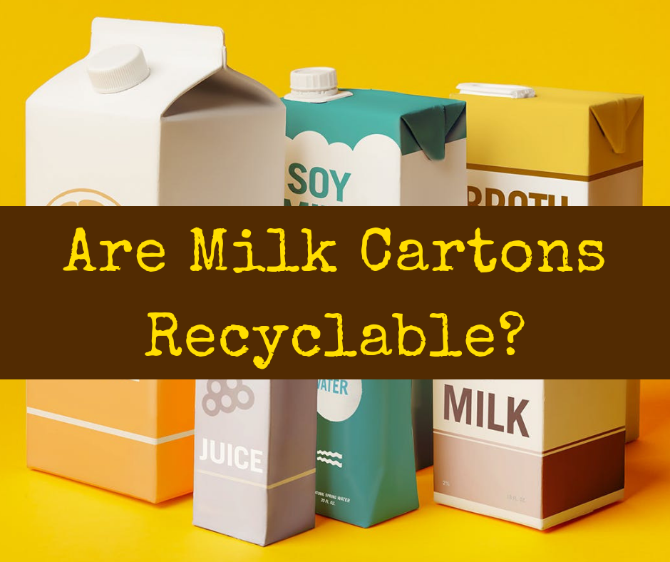 Can You Recycle Milk Cartons